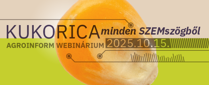 Kukorica minden SZEMszögből – Agroinform webinárium