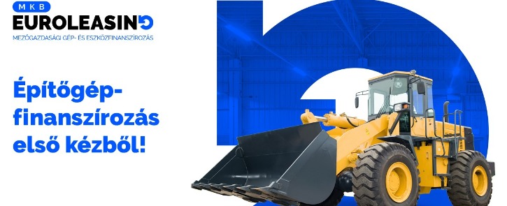 69. Hírlevél - Mezőgazdasági gép mellett építőgéplízing is érdekelné?
